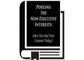 Pooling the Non-Executive Interests: Have You Had Your Consent Today? (2000)